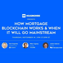 When blockchain will go mainstream in multi-trillion dollar mortgage sector