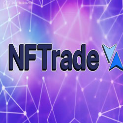 NFTrade.com has launched the first cross-chain NFT metaverse launchpad