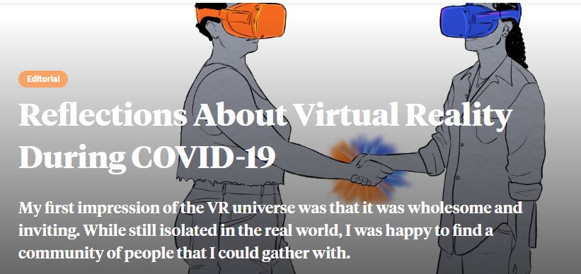 Reflections About Virtual Reality During COVID-19