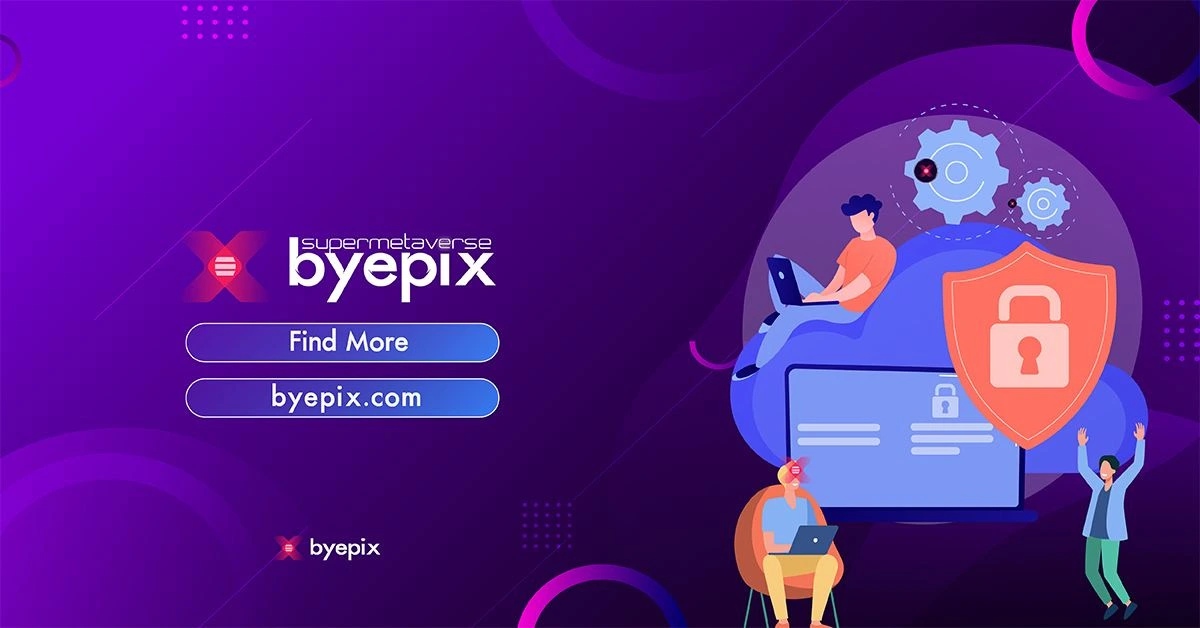 Byepix: A Multi-Dimensional Bridge Between All Metaverses & Super Metaverse Platform
